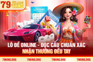 Lô Đề Online - Đọc Cầu Chuẩn Xác, Nhận Thưởng Đều Tay 2026